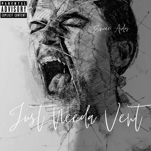 Just Needa Vent