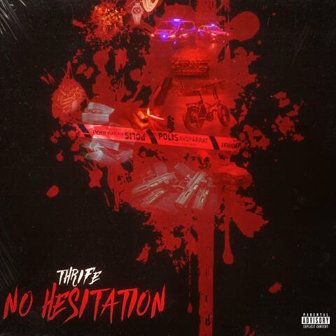 NO HESITATION