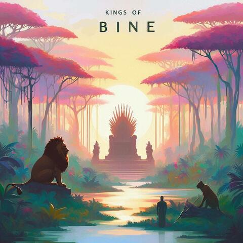 Kings Of Bine