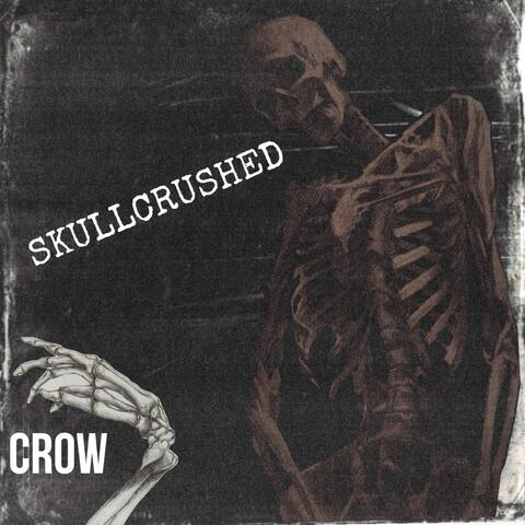 SKULLCRUSHED