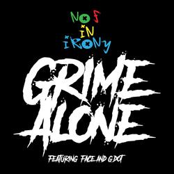 Grime Alone