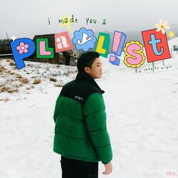 i made you a playlist