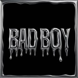 BAD BOY