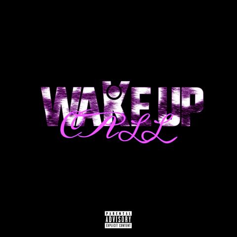 Wake Up Call