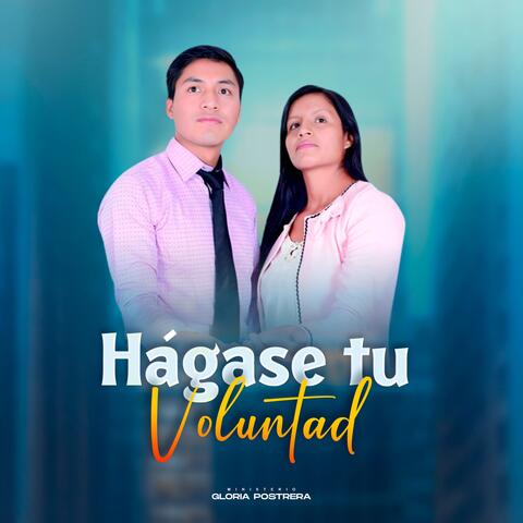 Hágase tu voluntad