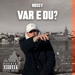 VAR E DU?