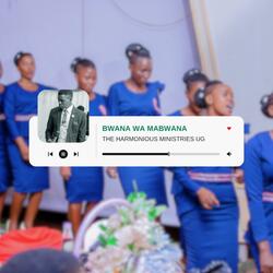 BWANA WA MABWANA