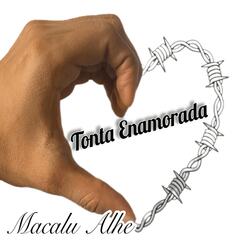 Tonta Enamorada