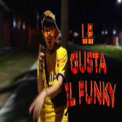 LE GUSTA EL FUNKY