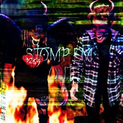 Stomp Em Out
