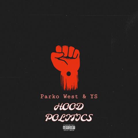 HOOD POLITICS