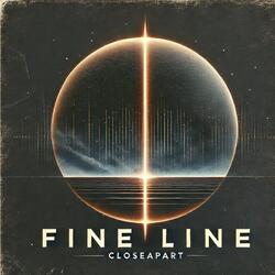 Fine Line