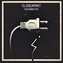 Disconnected