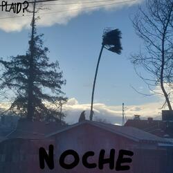 NOCHE