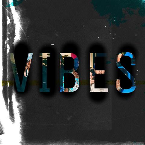 VIBES