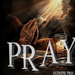 PRAY