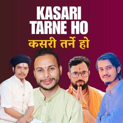 KASARI TARNE HO