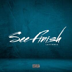 See Finish