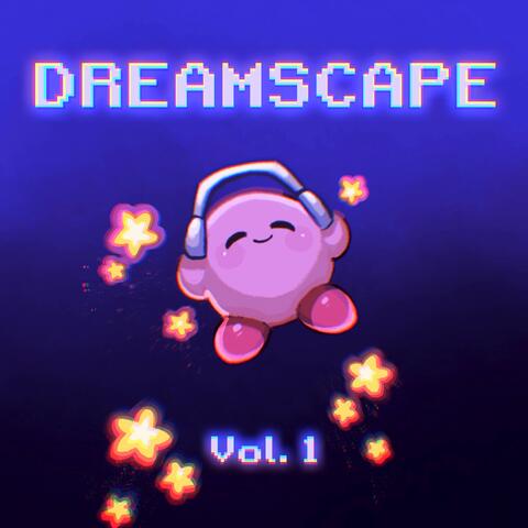Dreamscape, Vol. 1