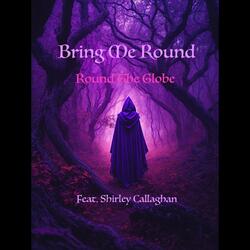 Bring Me Round