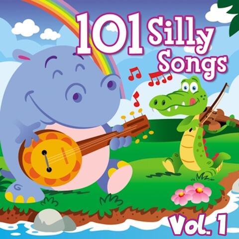 101 Silly Songs Vol. 1