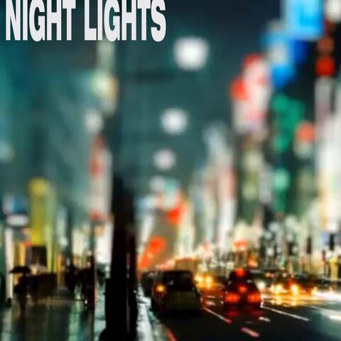 NIGHT LIGHTS