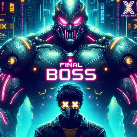 FINAL BOSS