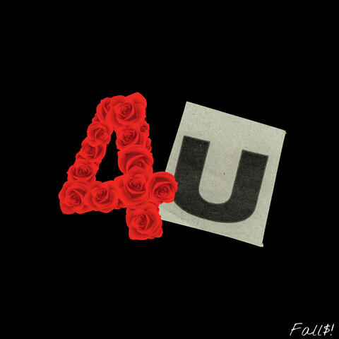 4 U