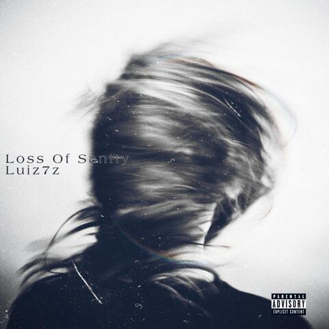 Loss of Sanity