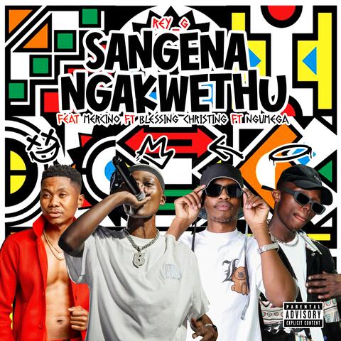 Sangena Ngakwethu