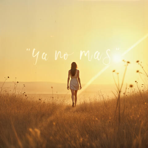 Ya no mas