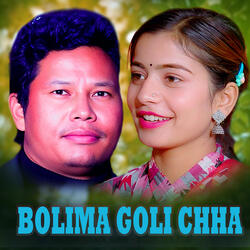 Bolima Goli chha
