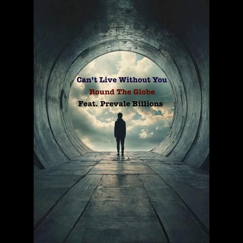 Can't Live Without You