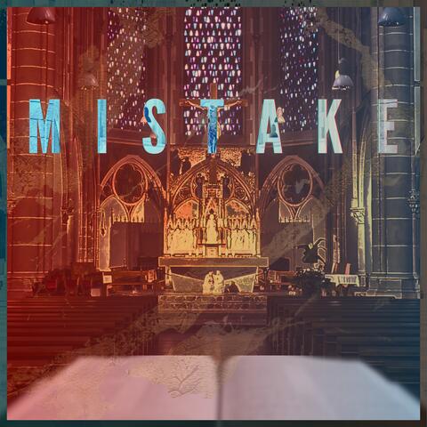 Mistake