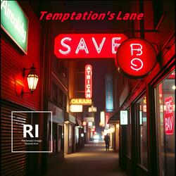 Temptation's Lane