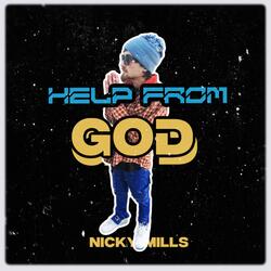 “Help From GOD”