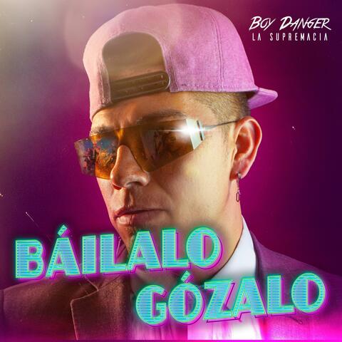 BÁILALO GÓZALO