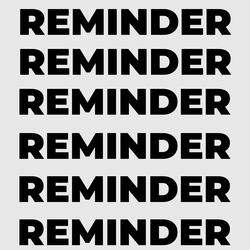 Reminder