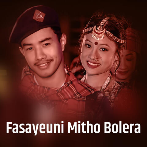 Fasayeuni Mitho Bolera