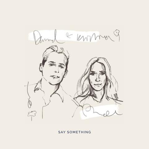 Say Something