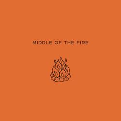 middle of the fire