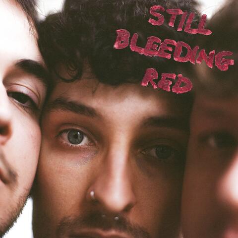 still bleeding red