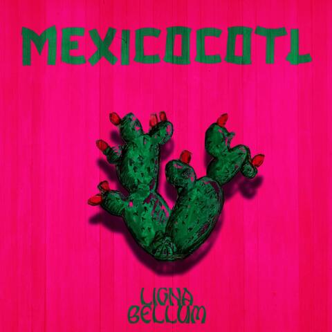 Mexicocotl