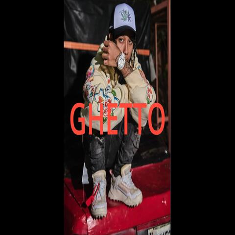 GHETTO