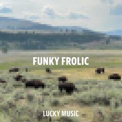 Funky Frolic
