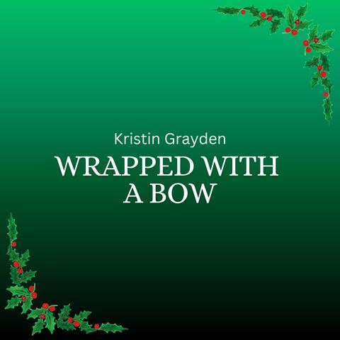 Wrapped With a Bow