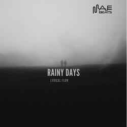 RAINY DAYS