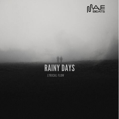 RAINY DAYS