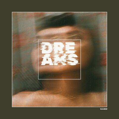 DREAMS