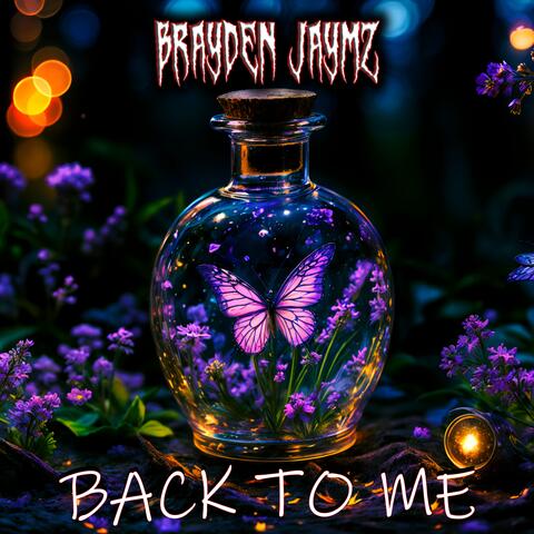 BACK TO ME